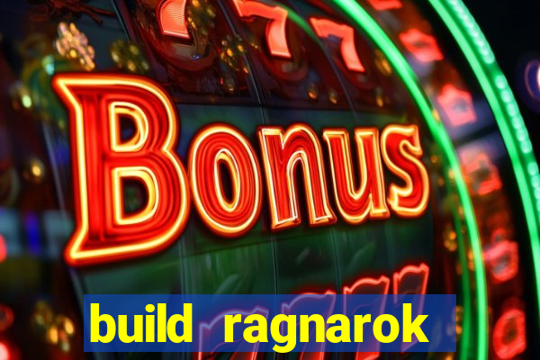 build ragnarok history reborn shadow